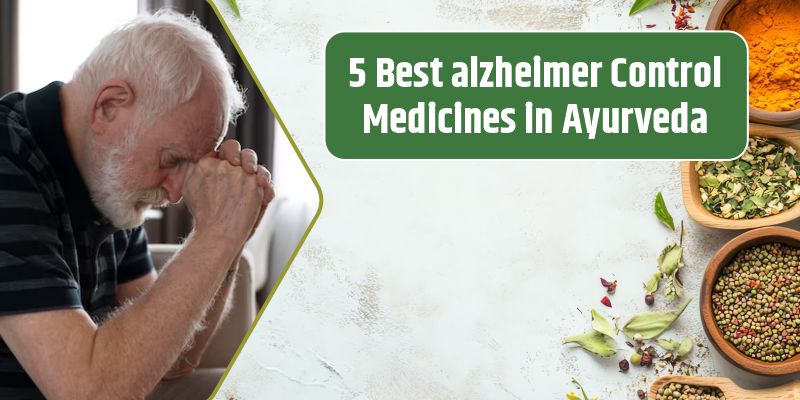 alzheimer-control-medicines-in-ayurveda